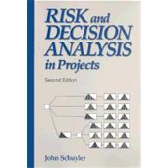 Risk and Decision Analysis in Projects - 1